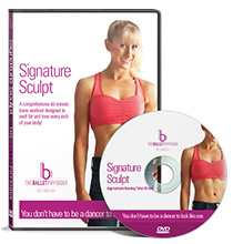 Signature Sculpt - 60-minute dynamo workout DVD that concentrates on toning your muscles using lighter weights, intense exercise sequences, and ballet-inspired positions.